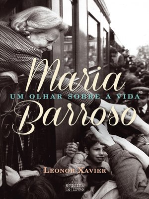 cover image of Maria Barroso  Um olhar sobre a vida